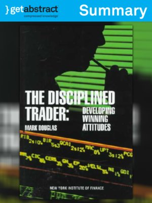 cover image of The Disciplined Trader (Summary)